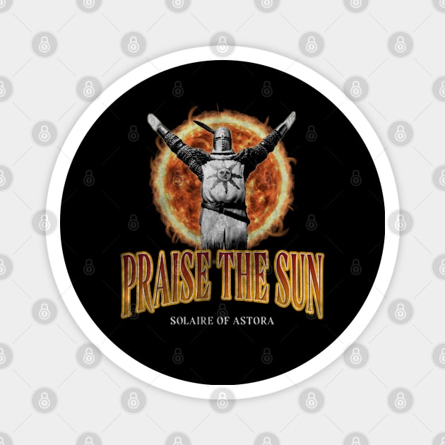 Solaire Dark Souls - Praise The Sun Magnet by GasparArts